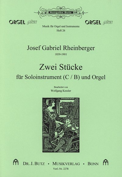 J. Rheinberger: 2 Stuecke Orgel Plus Bd 26