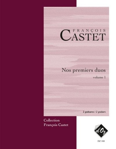 F. Castet: Nos premiers duos, vol. 1, 2Git (Sppa)
