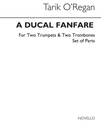 T. O'Regan: A Ducal Fanfare (Parts)