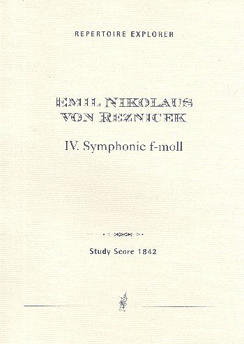 E.N.v. Reznicek: Sinfonie f-Moll Nr.4