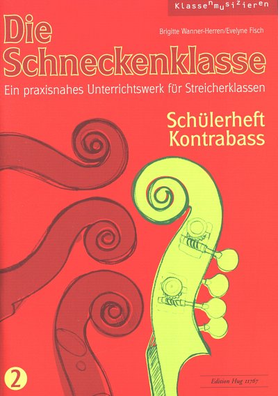 B. Wanner-Herren: Die Schneckenklasse 2, Strkl/Kb