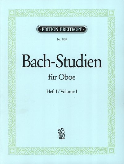J.S. Bach: Bach-Studien für Oboe 1, Ob