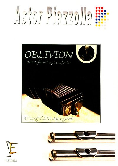 A. Piazzolla: Oblivion, 2FlKlav (KlavpaSt)