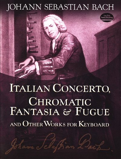 J.S. Bach: Italian Concerto, Chromatic Fantasia And Fu, Klav