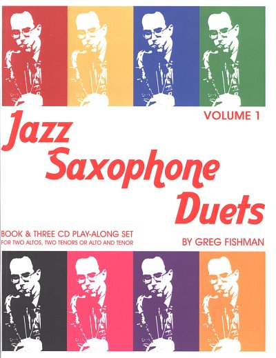G. Fishman: Jazz Saxophone Duets 1, 2Sax (Sppa+3CD)