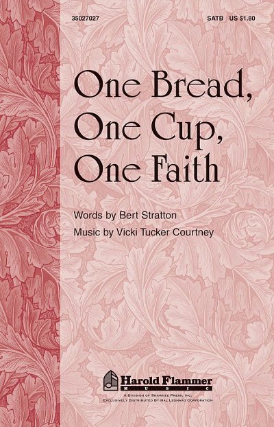V. Tucker Courtney: One Bread, One Cup, One , GchKlav (Chpa)