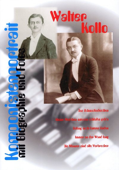 Kollo, Walter: Komponistenportrait mit Biographie und Fotos