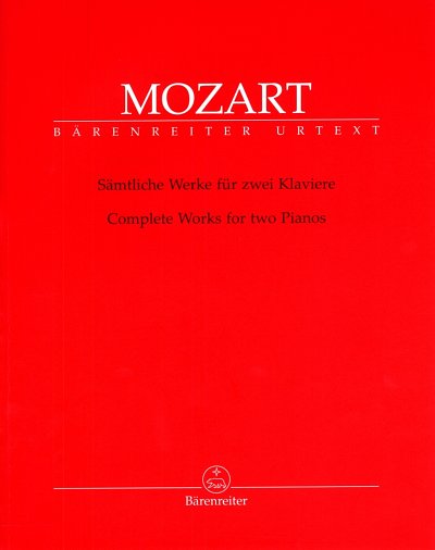 W.A. Mozart: Sämtliche Werke für zwei Klaviere, 2Klav (Sppa)