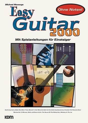 M. Morenga: Easy Guitar 2000 - Ohne Noten