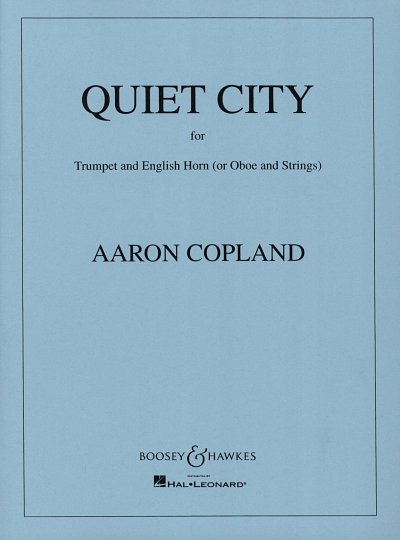 A. Copland: Quiet City