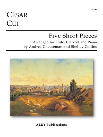 C. Cui: Five Short Pieces, Kamens (Stsatz)