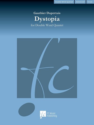 G. Dupertuis: Dystopia, 10Bl (Pa+St)