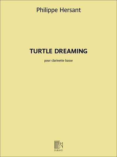 P. Hersant: Turtle Dreaming, Bklar