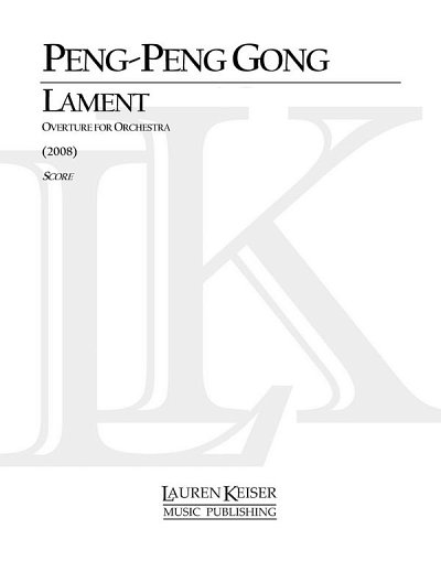 Lament: Overture for Orchestra, Sinfo (Part.)