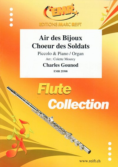 C. Gounod: Air Des Bijoux - Choeur Des Soldats, PiccKlav/Org