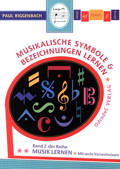 Riggenbach, Paul: Musikalische Symbole und Bezeichnungen ler