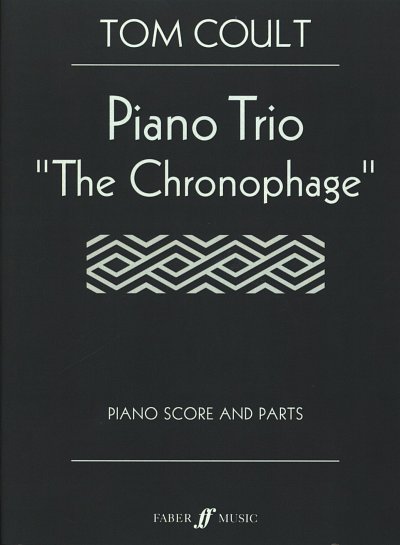 T. Coult: Piano Trio - The Chronophage, VlVcKlv