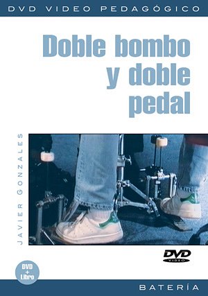 J. Gonzales: Doble bombo y doble pedal, Drst (DVD)