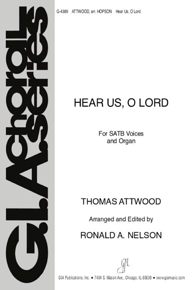 T. Attwood: Hear Us, O Lord