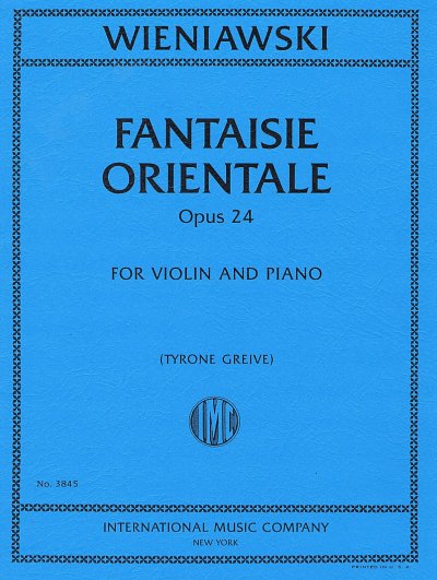 H. Wieniawski: Fantaisie Orientale op. 24, VlKlav (KlavpaSt)