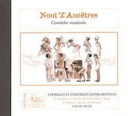 Nout'Z'Ancêtres, Ch (CD)
