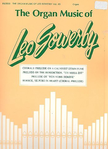 L. Sowerby: The Organ Music of Leo Sowerby - Volume 3, Org