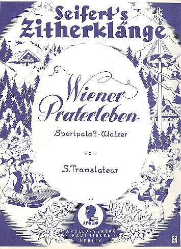 Tranlateur Siegfried: Wiener Praterleben op. 12