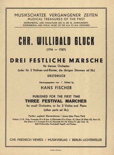C.W. Gluck: Drei festliche Märsche für kleines Orchester