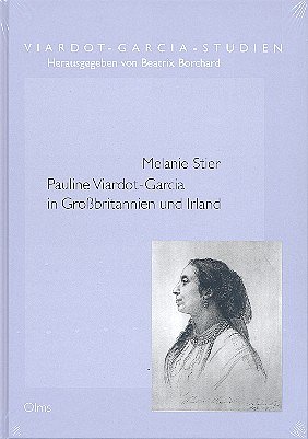 M. Stier: Pauline Viardot-Garcia in Großbritannien und  (Bu)