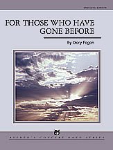G. Fagan: For Those Who Have Gone Before