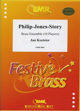DL: J. Koetsier: Philip-Jones-Story, 10Blech (Pa+St)