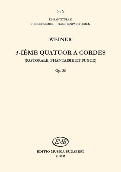 L. Weiner: Streichquartett Nr. 3 op. 26, 2VlVaVc (Stp)