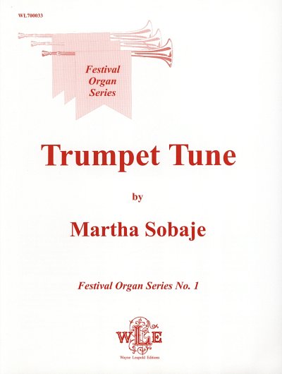 Sobaje Martha: Trumpet Tune