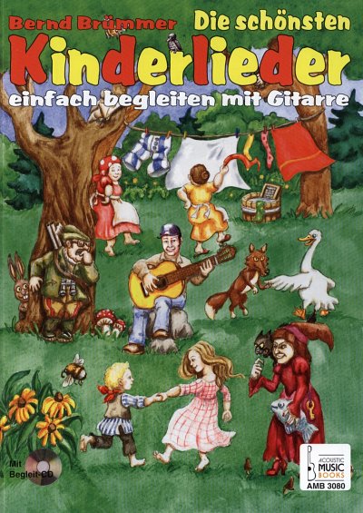 B. Brümmer: Die schönsten Kinderlieder einfach, GesGit (+CD)