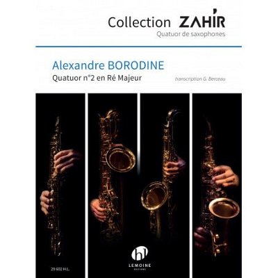 A. Borodin: Quatuor n°2 en ré majeur , 4Sax (Pa+St)