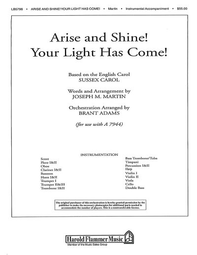 Arise and Shine! Your Light Has Come!, Orch (Pa+St)