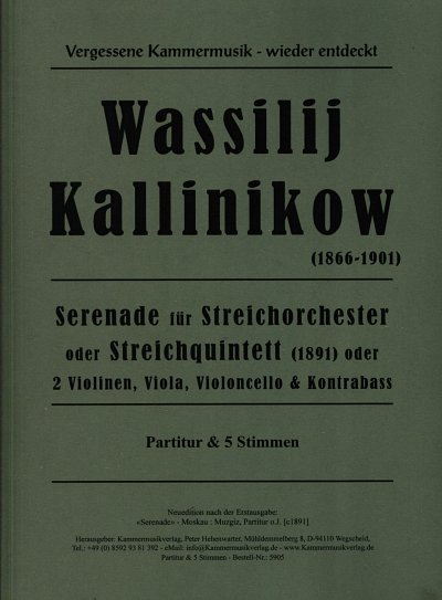 Kalinnikow, Wassilij: Serenade für Streichorchester g-Moll (1891)