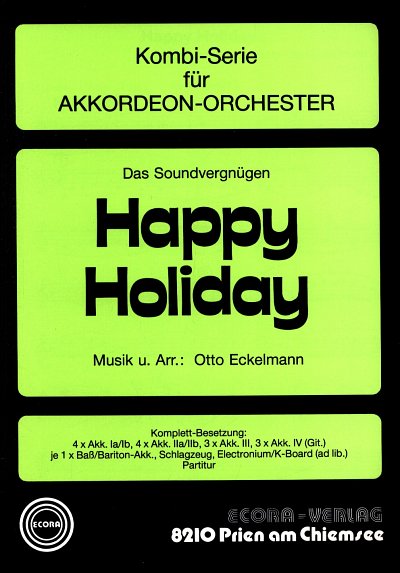 O. Eckelmann: Happy Holiday