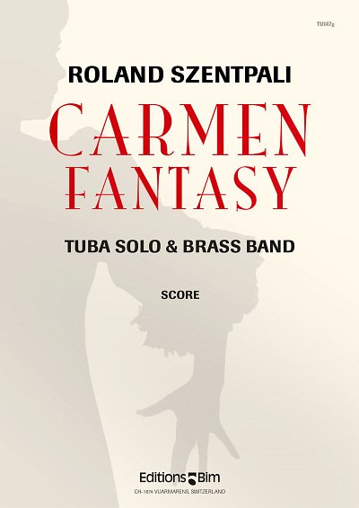 R. Szentpali: Carmen Fantasy, TbBlaso (Part.)