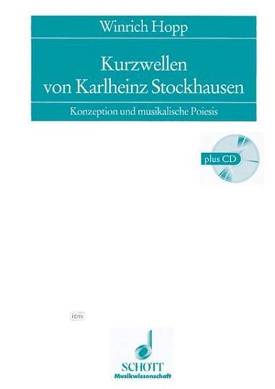 Kurzwellen von Karlheinz Stockhausen Band 6