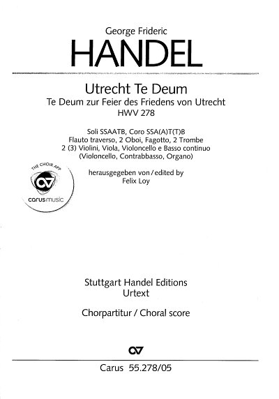 G.F. Händel: Utrecht Te Deum HWV 278, 6GsGch4OrBc (Chpa)