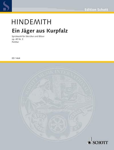 DL: P. Hindemith: Ein Jäger aus Kurpfalz (Part.)