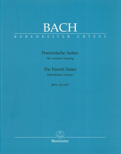 J.S. Bach: Französische Suiten BWV 812-817, Cemb/Klav