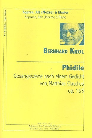 B. Krol: Phidile Op 165 (Nach Claudius)