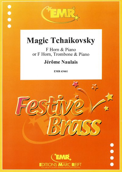 DL: J. Naulais: Magic Tchaikovsky, HrnKlav;Pos