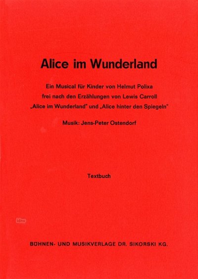 Ostendorf Jens Peter: Alice Im Wunderland