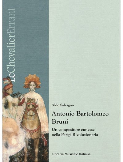 A. Salvagno: Antonio Bartolomeo Bruni (Bu)