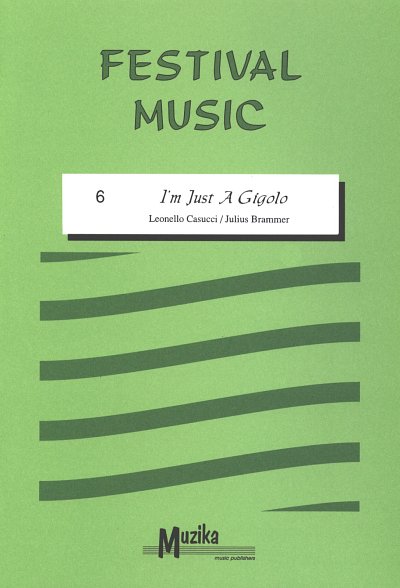 L. Casucci: I Am Just A Gigolo Vol. 6 (Pa+St)