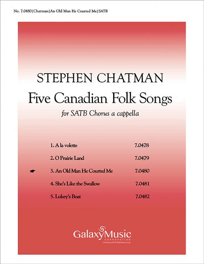 Five Canadian Folk-Songs