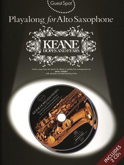 Keane: Guest Spot Playalong Keane Hopes And F, Asax (+2CDs)